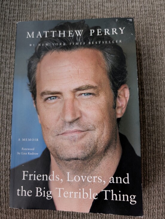 Matthew Perry Other - Matthew Perry Memoir Book Friends, Lovers, And The Big Terrible Thing Paperback